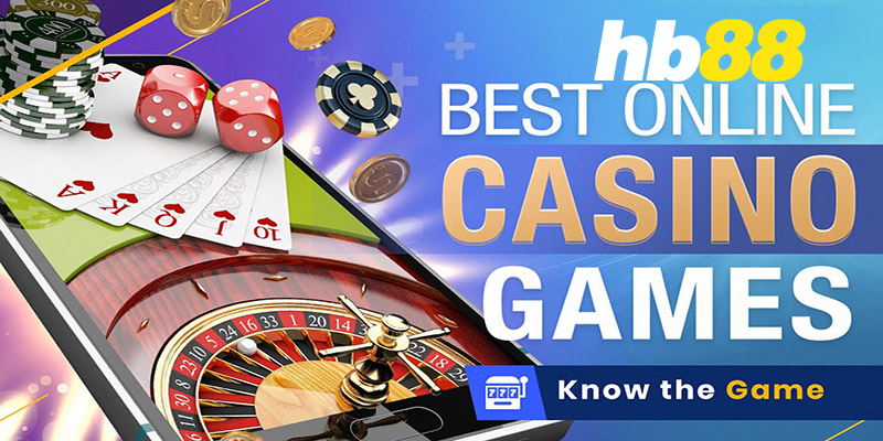 Casino HB88 - Địa Điểm Vàng Để Thỏa Mãn Đam Mê Đánh Bạc!